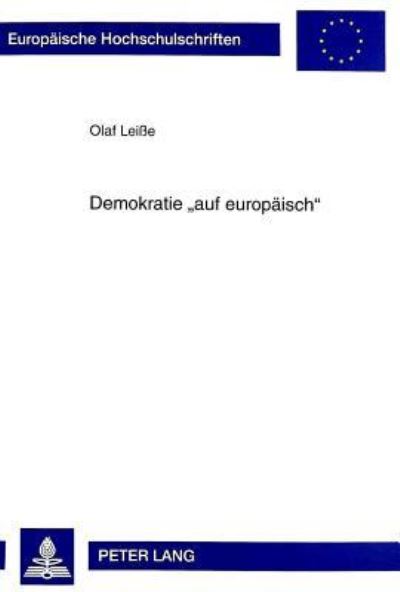 Demokratie «Auf Europaisch>>