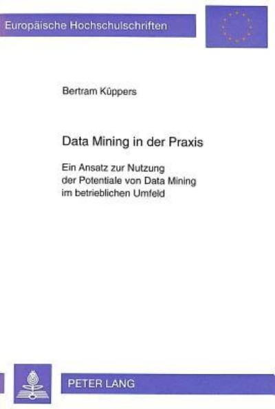 Data Mining in Der Praxis