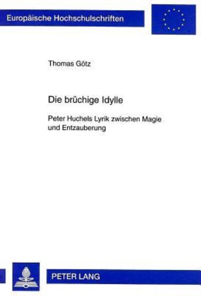 Die Bruechige Idylle