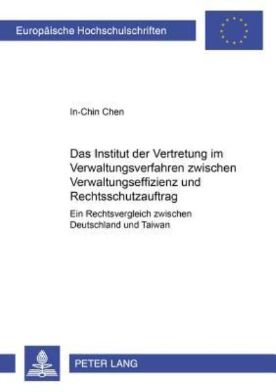 Das Institut Der Vertretung Im Verwaltungsverfahren Zwischen Verwaltungseffizienz Und Rechtsschutzauftrag