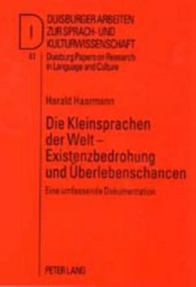 Die Kleinsprachen Der Welt - Existenzbedrohung Und Ueberlebenschancen