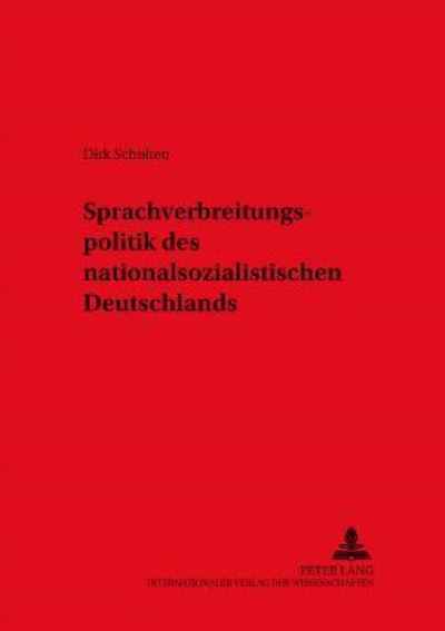 Sprachverbreitungspolitik Des Nationalsozialistischen Deutschlands