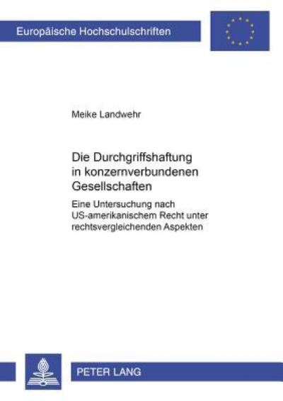 Die Durchgriffshaftung in Konzernverbundenen Gesellschaften