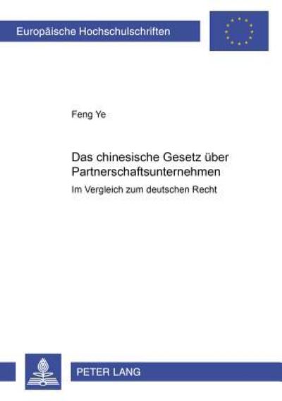 Das Chinesische Gesetz Uber Partnerschaftsunternehmen