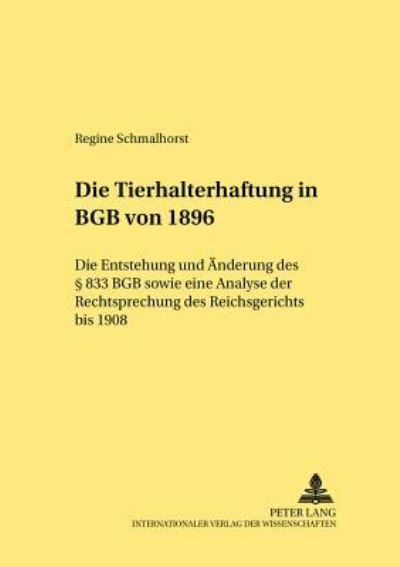 Die Tierhalterhaftung Im BGB Von 1896