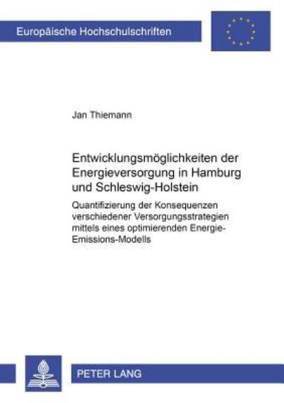 Entwicklungsmoglichkeiten Der Energieversorgung in Hamburg Und Schleswig-Holstein
