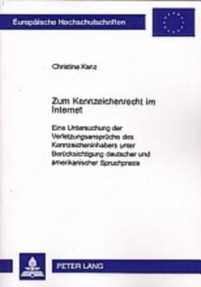 Zum Kennzeichenrecht Im Internet