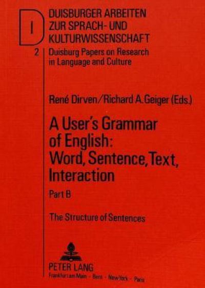 A User's Grammar of English: Word, Sentence, Text, Interaction