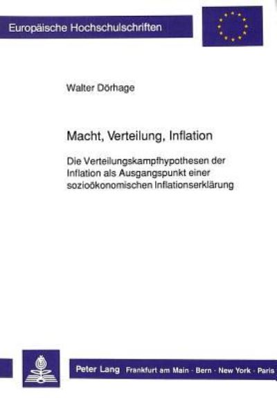 Macht, Verteilung, Inflation