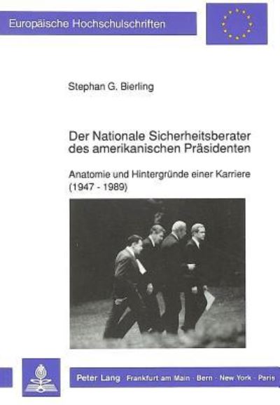 Der Nationale Sicherheitsberater Des Amerikanischen Prasidenten