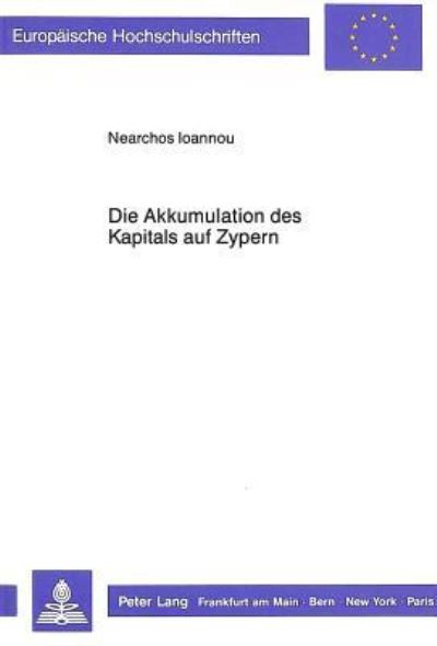 Die Akkumulation Des Kapitals Auf Zypern