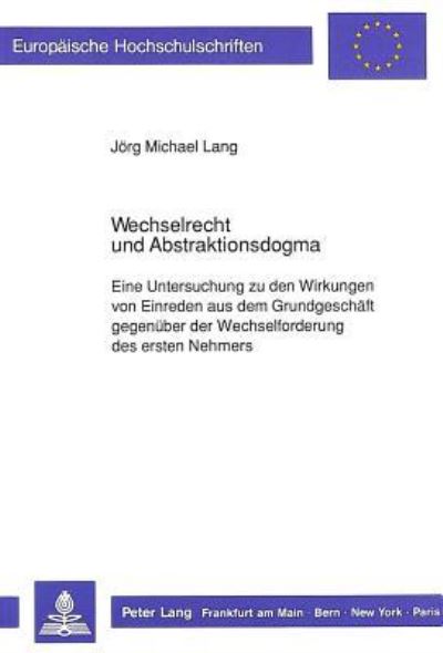 Wechselrecht Und Abstraktionsdogma