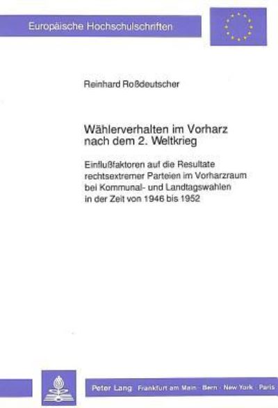 Wahlerverhalten Im Vorharz Nach Dem 2. Weltkrieg