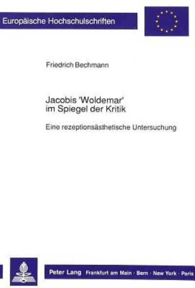Jacobis 'Woldemar' Im Spiegel Der Kritik