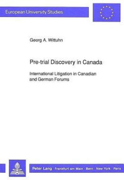 Pre-Trial Discovery in Canada
