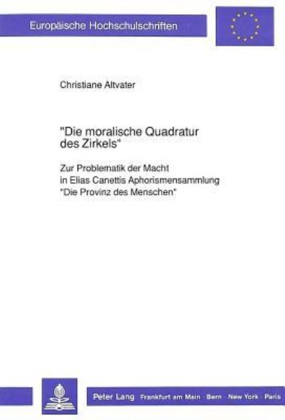 «Die Moralische Quadratur Des Zirkels>>