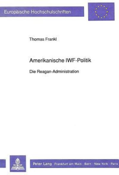 Amerikanische IWF-Politik