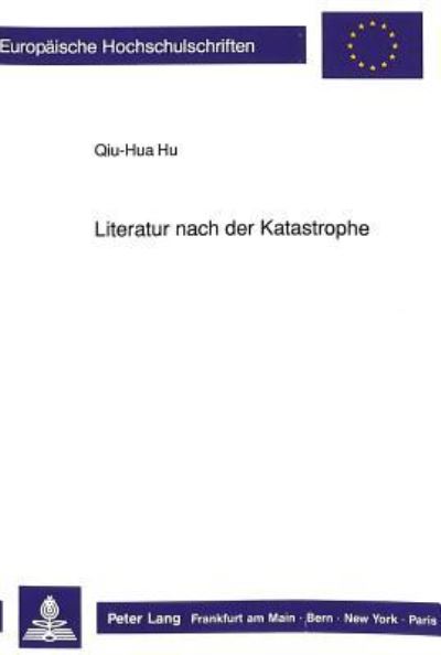 Literatur Nach Der Katastrophe
