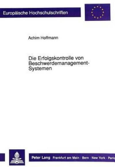 Die Erfolgskontrolle Von Beschwerdemanagement-Systemen