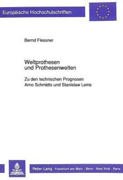 Weltprothesen Und Prothesenwelten
