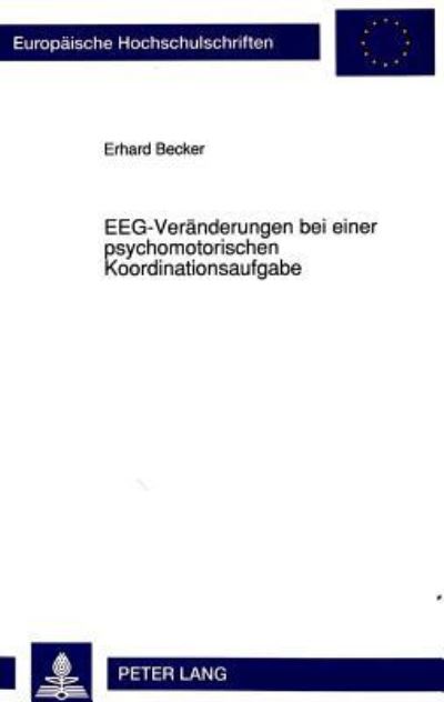EEG-Veranderungen Bei Einer Psychomotorischen Koordinationsaufgabe