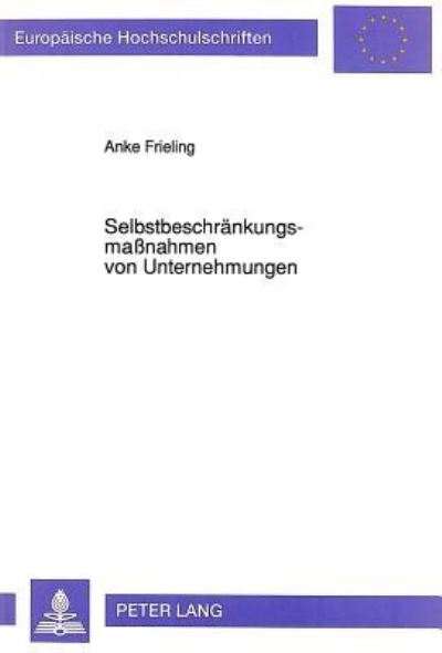 Selbstbeschrankungsmaßnahmen Von Unternehmungen