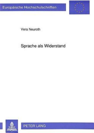 Sprache Als Widerstand