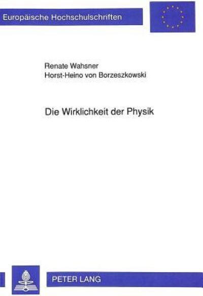 Die Wirklichkeit Der Physik