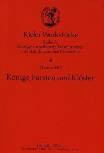 Konige, Fursten Und Kloster