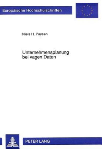 Unternehmensplanung Bei Vagen Daten
