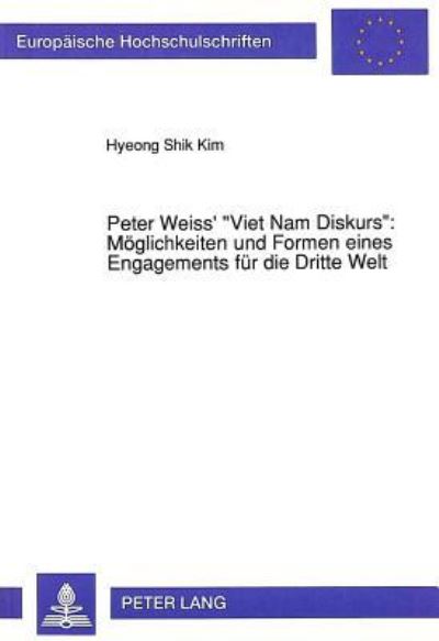 Peter Weiss' «Viet Nam Diskurs>>