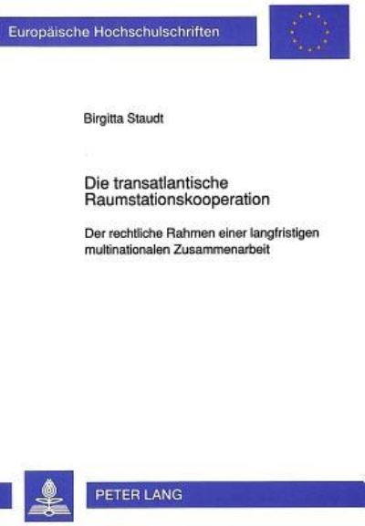 Die Transatlantische Raumstationskooperation
