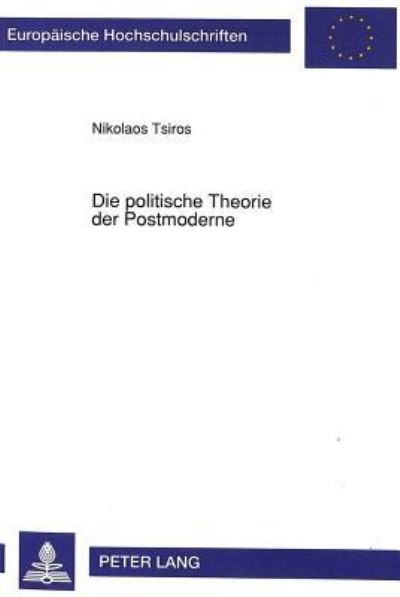 Die Politische Theorie Der Postmoderne