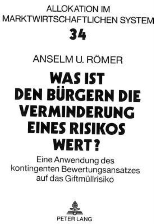 Was Ist Den Burgern Die Verminderung Eines Risikos Wert?