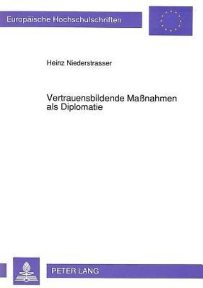 Vertrauensbildende Maßnahmen Als Diplomatie