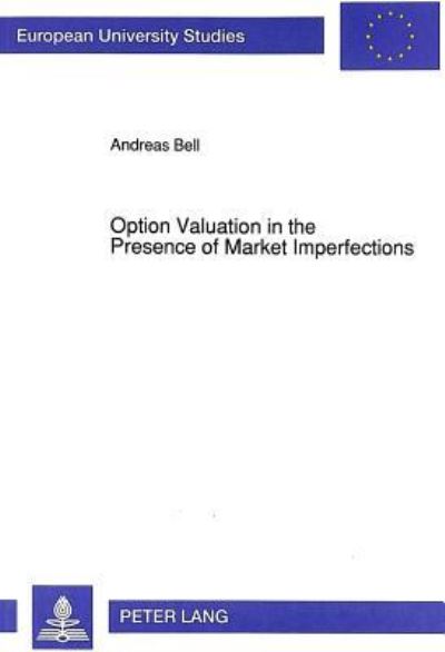 Option Valuation in the Presence of Market Imperfections