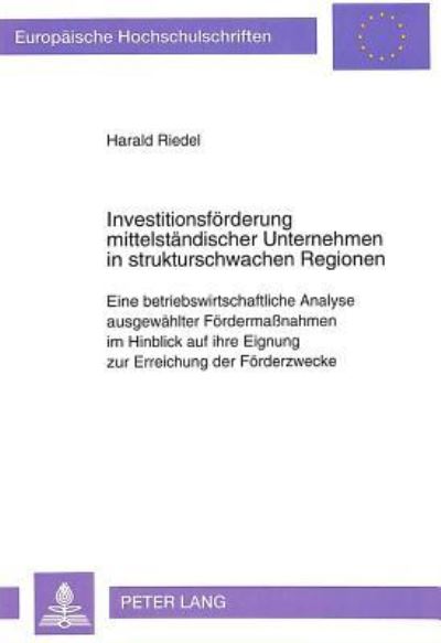 Investitionsforderung Mittelstandischer Unternehmen in Strukturschwachen Regionen