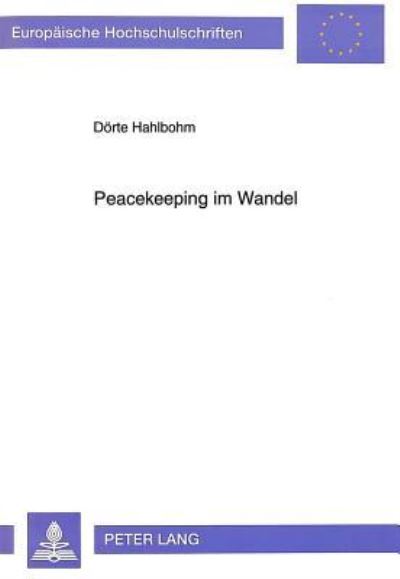 Peacekeeping Im Wandel
