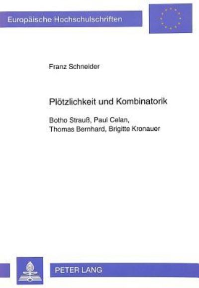 Plotzlichkeit Und Kombinatorik