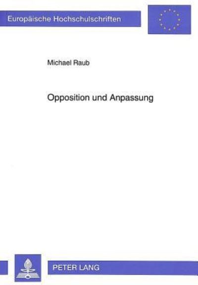 Opposition Und Anpassung