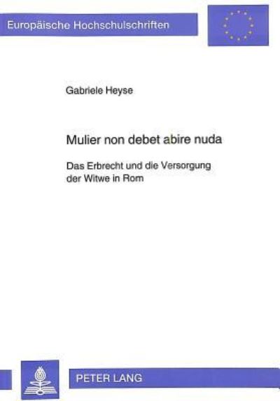 Mulier Non Debet Abire Nuda