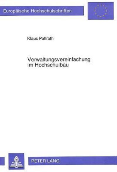 Verwaltungsvereinfachung Im Hochschulbau