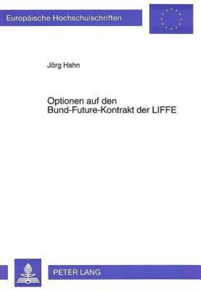Optionen Auf Den Bund-Future-Kontrakt Der LIFFE