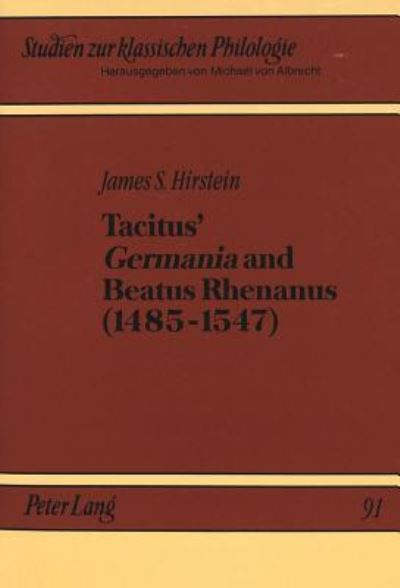 Tacitus' Germania and Beatus Rhenanus (1485-1547)