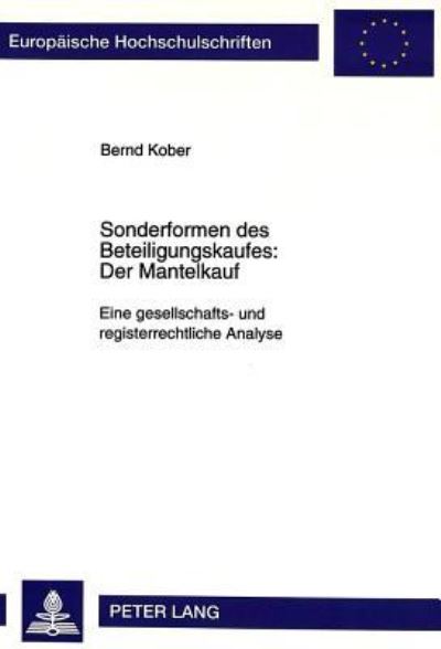 Sonderformen Des Beteiligungskaufes: Der Mantelkauf
