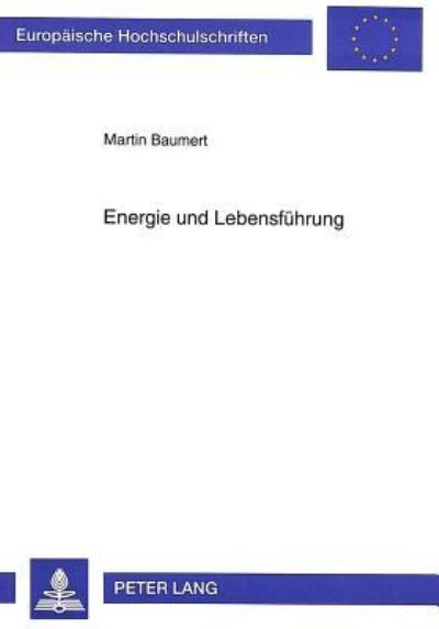 Energie Und Lebensfuhrung