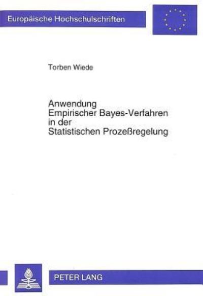 Anwendung Empirischer Bayes-Verfahren in Der Statistischen Prozeßregelung