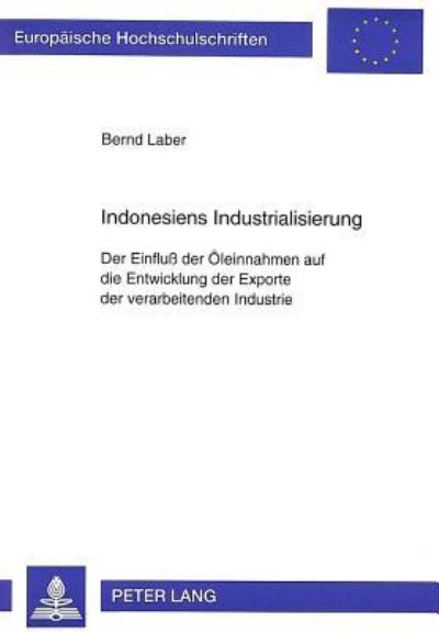 Indonesiens Industrialisierung