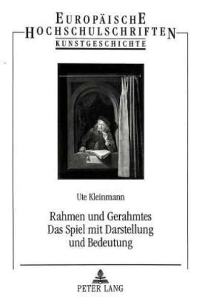 Rahmen Und Gerahmtes Das Spiel Mit Darstellung Und Bedeutung
