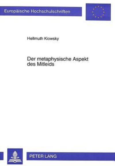 Der Metaphysische Aspekt Des Mitleids